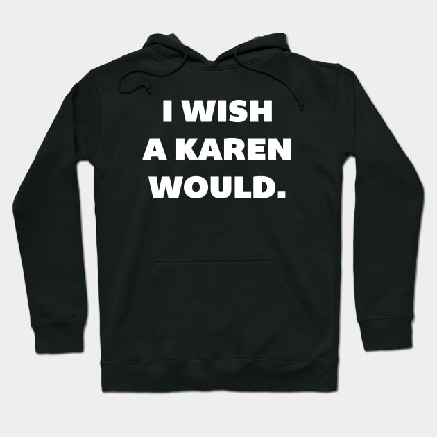 I Wish... Hoodie by machmigo